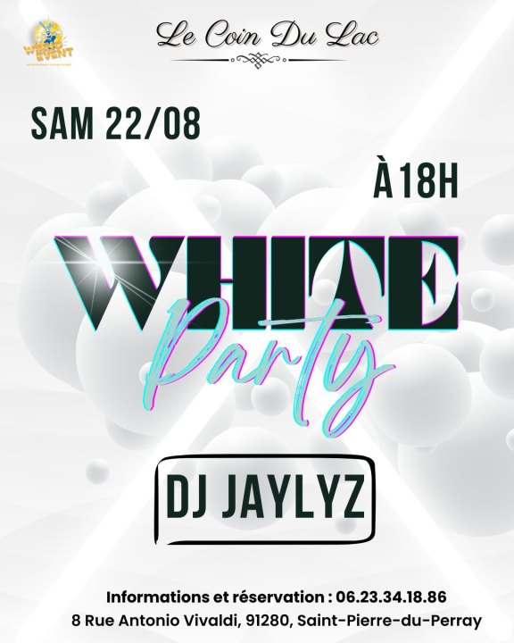 White Party avec DJ JayLyz&nbsp;!
