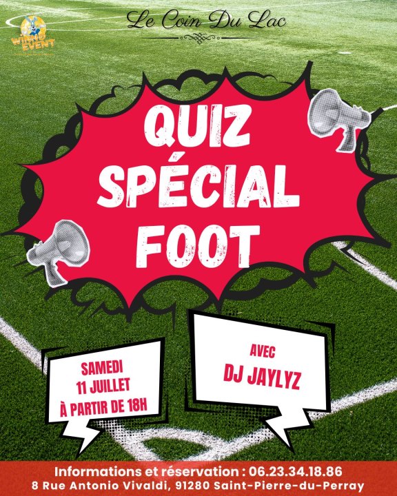 Quiz Spécial Foot avec DJ JayLyz